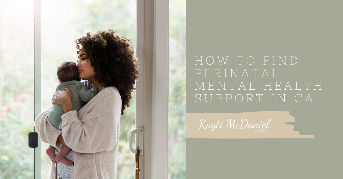 How to Find Perinatal Mental Health Support in CA