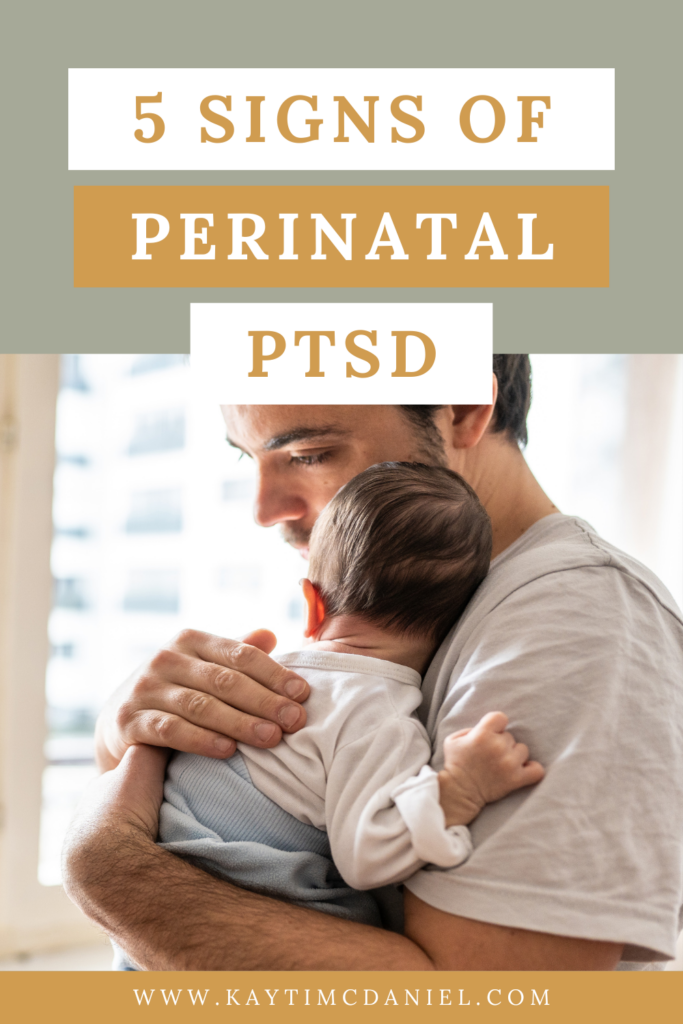 Perinatal PTSD (Posttraumatic Stress Disorder)