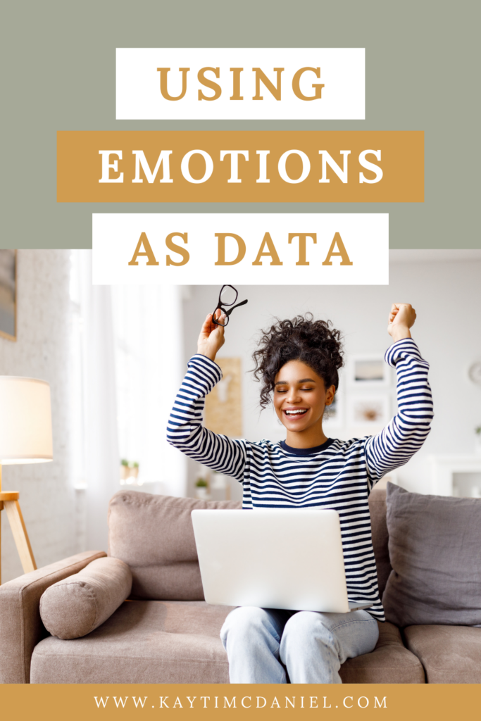 Using Emotions as Data