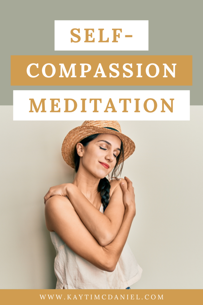 Self-Compassion Meditation